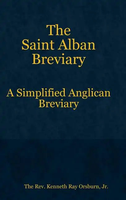 The Saint Alban Breviary - Hardcover