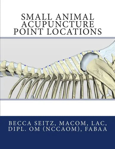 Small Animal Acupuncture Point Locations - Paperback