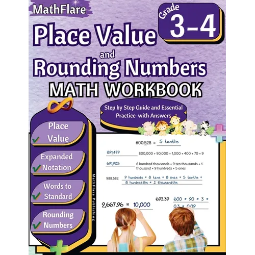 Place Value and Expanded Notations Math Workbook 3rd and 4th Grade: Place Value Grade 3-4, Expanded and Standard Notations with Answers - Paperback