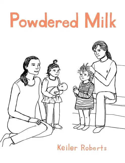 Powdered Milk: Collected Stories - Paperback