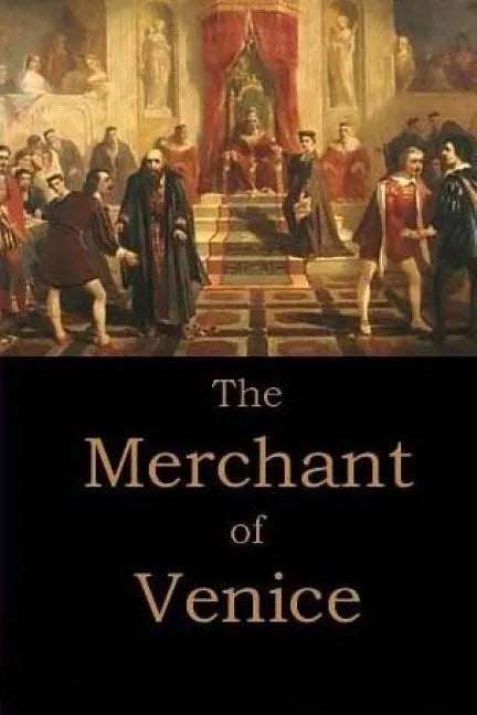 The Merchant of Venice by William Shakespeare. - Paperback