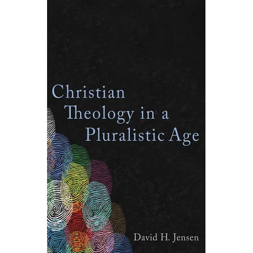 Christian Theology in a Pluralistic Age - Paperback