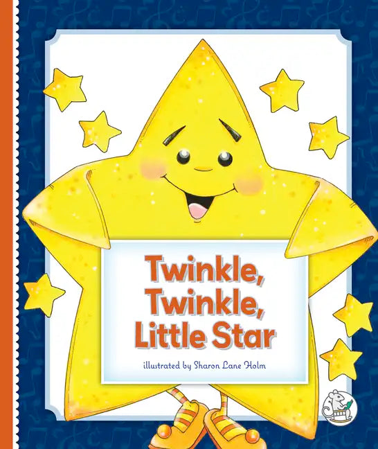 Twinkle, Twinkle, Little Star - Library Binding