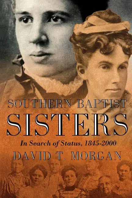 Southern Baptist Sisters - Paperback