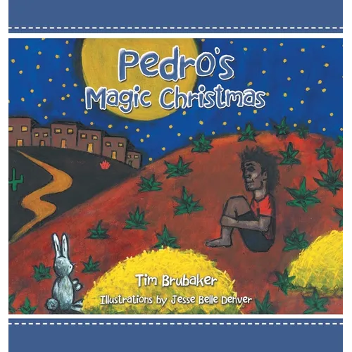 Pedro's Magic Christmas - Hardcover