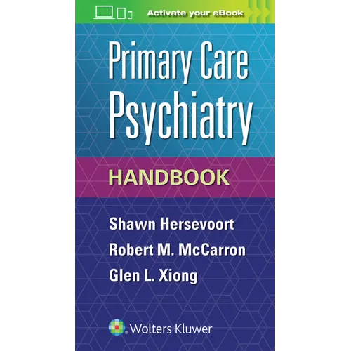 Primary Care Psychiatry Handbook - Spiral