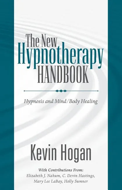 The New Hypnotherapy Handbook - Paperback