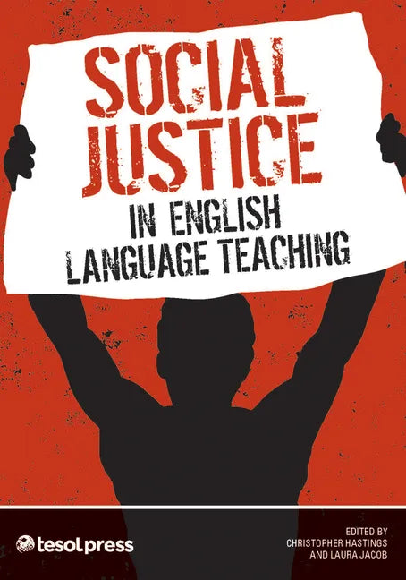 Social Justice in English Language Teaching - Paperback