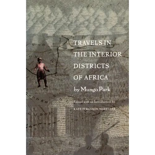 Travels in the Interior Districts of Africa - Paperback