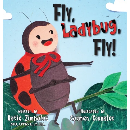 Fly, Ladybug, Fly! - Hardcover