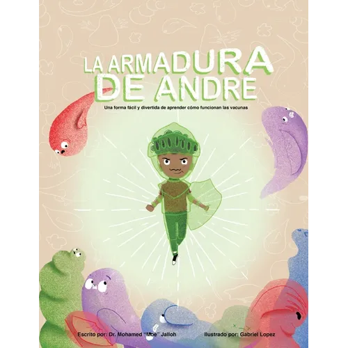 La Armadura De Andre (Andre's Armor Spanish Version) - Paperback