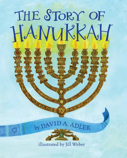 The Story of Hanukkah - Board Book