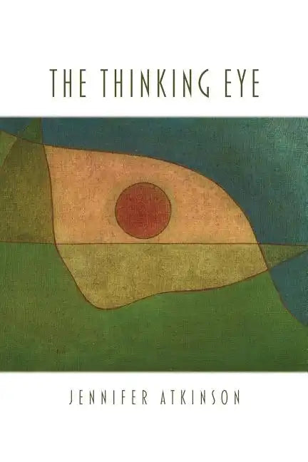 The Thinking Eye - Paperback