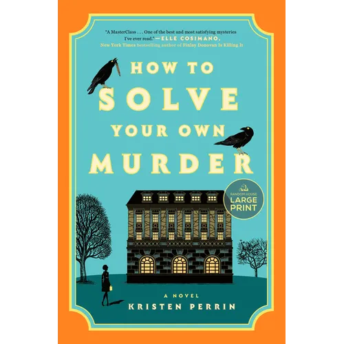 How to Solve Your Own Murder - Paperback
