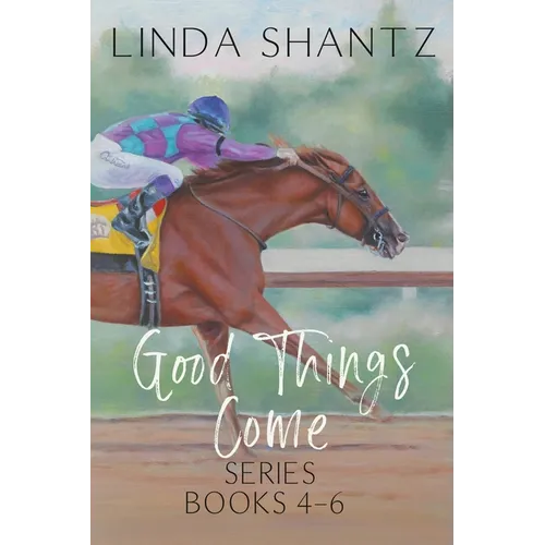 Good Things Come Series: Books 4-6 - Paperback