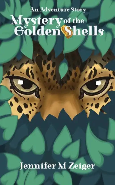 Mystery of the Golden Shells: An Adventure Story - Paperback