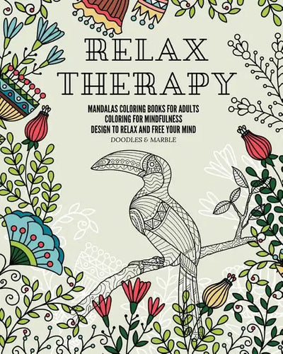 Relax therapy: mandalas coloring books for adults coloring for mindfulness design to relax and free your mind. - Paperback