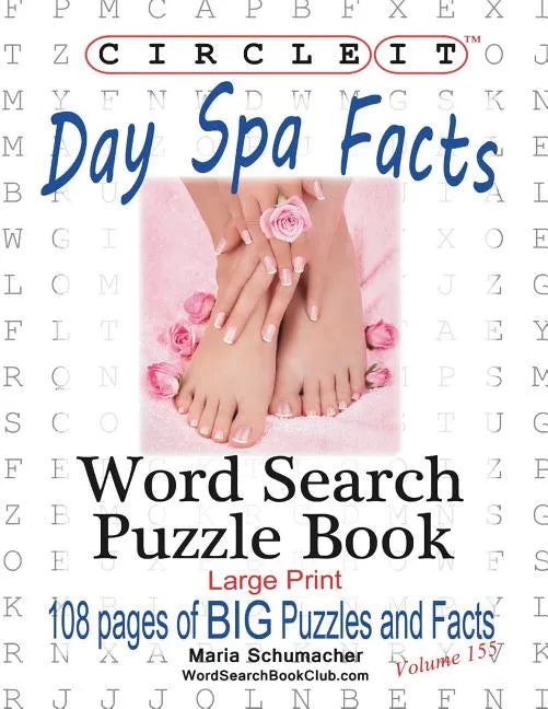 Circle It, Day Spa Facts, Word Search, Puzzle Book - Paperback