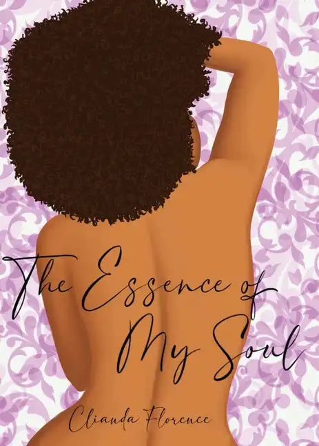 The Essence of My Soul - Paperback