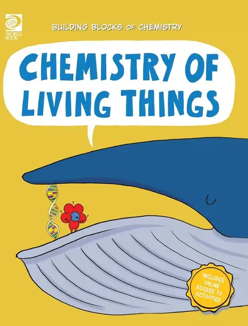 Chemistry of Living Things - Hardcover