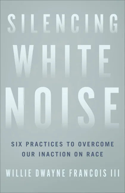 Silencing White Noise - Hardcover
