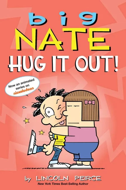 Big Nate: Hug It Out!: Volume 21 - Paperback