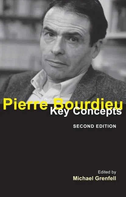 Pierre Bourdieu: Key Concepts - Paperback