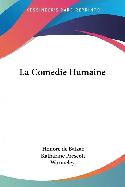 La Comedie Humaine - Paperback