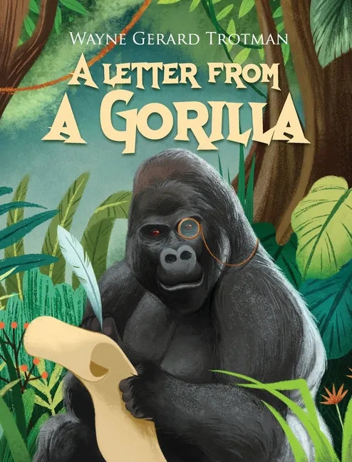 A Letter from a Gorilla - Hardcover