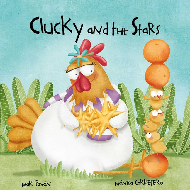 Clucky and the Stars - Hardcover