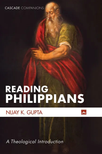 Reading Philippians: A Theological Introduction - Hardcover