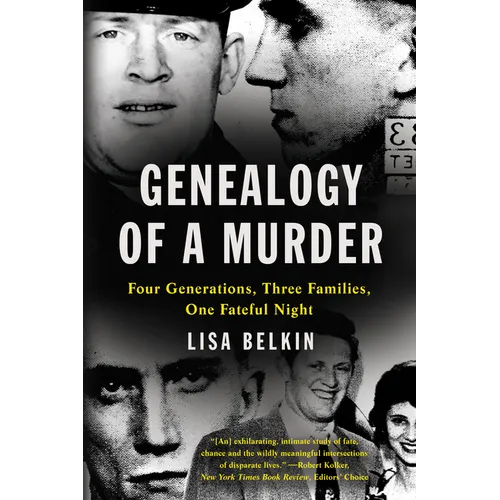 Genealogy of a Murder: Four Generations, Three Families, One Fateful Night - Paperback