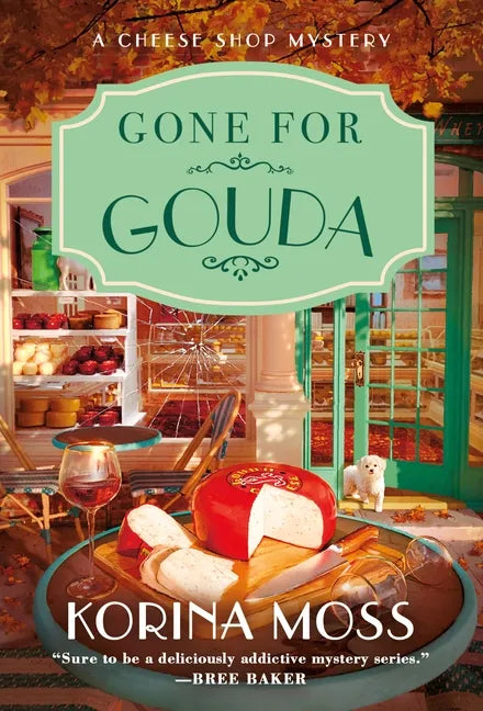 Gone for Gouda: A Cheese Shop Mystery - Paperback