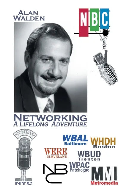 Networking: A Lifelong Adventure - Hardcover