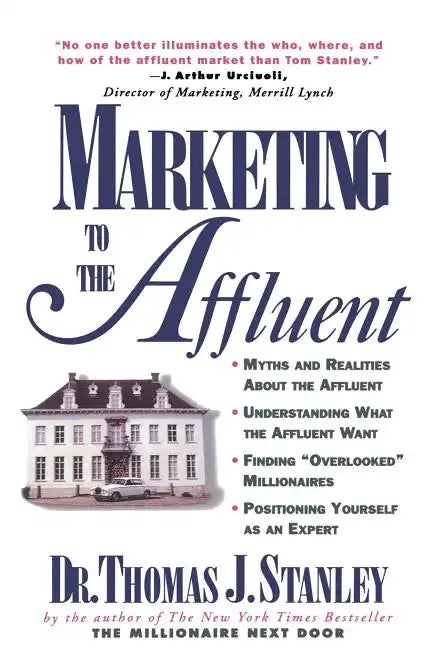 Marketing to the Affluent - Paperback