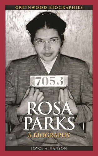 Rosa Parks: A Biography - Hardcover