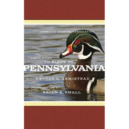 American Birding Association Field Guide to Birds of Pennsylvania - Paperback
