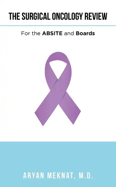 The Surgical Oncology Review: For the Absite and Boards - Paperback