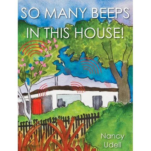 So Many Beeps in This House! - Hardcover