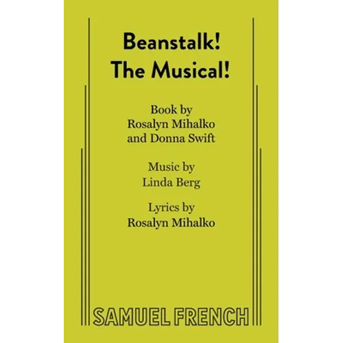 Beanstalk! the Musical! - Paperback