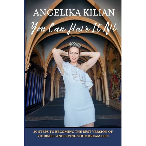 You Can Have It All - Paperback