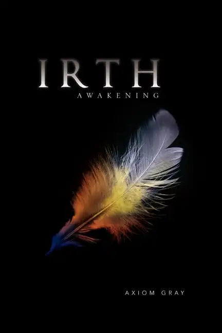 Irth: Awakening - Paperback