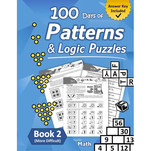 Patterns & Logic Puzzles - Book 2: (More Difficult) Answer Key Included - Paperback