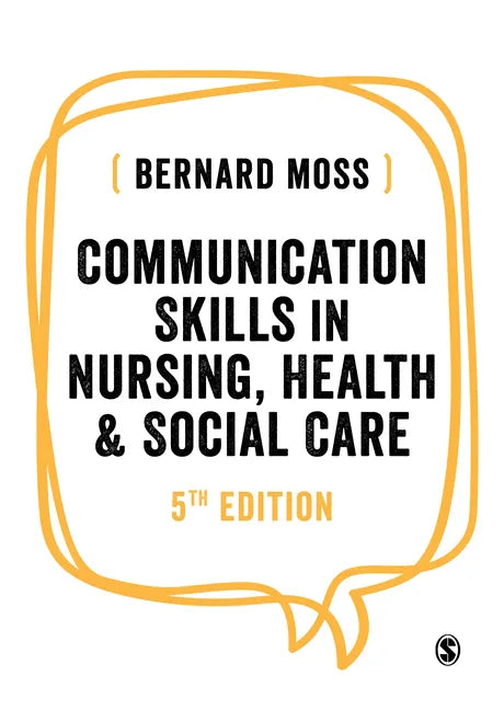 Communication Skills in Nursing, Health and Social Care - Paperback