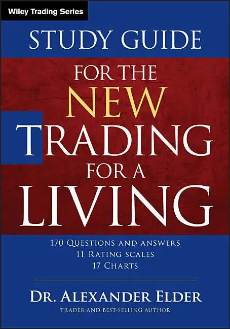 Study Guide for the New Trading for a Living - Paperback