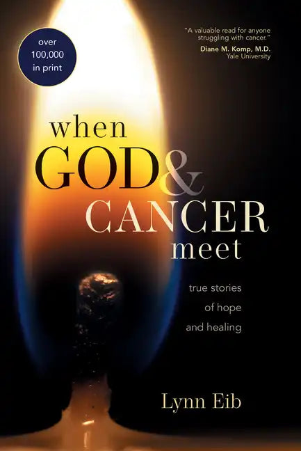 When God & Cancer Meet - Paperback