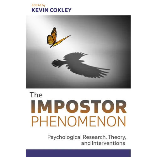 The Impostor Phenomenon: Psychological Research, Theory, and Interventions - Paperback