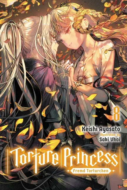 Torture Princess: Fremd Torturchen, Vol. 8 (Light Novel): Volume 8 - Paperback