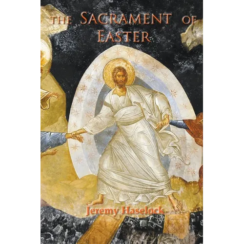 The Sacrament of Easter - Paperback