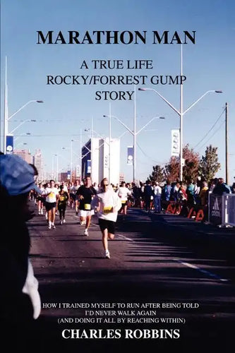 Marathon Man: A True Life Rocky/Forrest Gump story - Paperback
